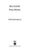 Cover of: Ira Hayes, Pima Marine by Albert Hemingway
