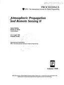 Cover of: Atmospheric Propagation and Remote Sensing II by Anton Kohnle