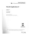 Cover of: Wavelet Applications for Dual Use: 17-21 April 1995, Orlando, Florida (Proceedings of Spie--the International Society for Optical Engineering, V. 2491.)