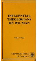 Cover of: Influential theologians on wo/man