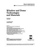 Cover of: Window and dome techniques and materials by Paul Klocek, chair/editor ; sponsored by SPIE--the International Society for Optical Engineering ; cooperating organizations, Applied Optics Laboratory/New Mexico State University ... [et al.].