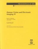 Cover of: Human Vision and Electronic Imaging 4: 25-28 January 1999, San Jose, California (Proceedings of Spie--the International Society for Optical Engineering, V. 3644.)