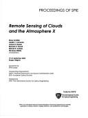 Cover of: Remote Sensing of Clouds and the Atmosphere X: 19-21 September, 2005, Bruges, Belgium (SPIE Conference Proceedings)