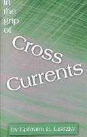 Cover of: In the Grip of Cross Currents