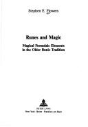 Cover of: Runes and Magic: Magical Formulaic Elements in the Older Runic Tradition (American United Studies, Series I : Germanic Languages and Literature, Vol) by Stephen E. Flowers