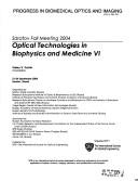 Cover of: Saratov Fall Meeting, 2004: Optical Technologies in Biophysics And Medicine (Progress in Biomedical Optics and Imaging,)