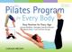 Cover of: The Pilates Program for Every Body (Reader's Digest)