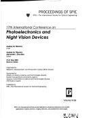 17th International Conference on Photoelectronics and Night Vision Devices by International Conference on Photoelectronics and Night Vision Devices (17th 2002 Moscow, Russia), Anatoly M. Filachev, Alexander I. Dirochka