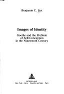 Cover of: Images of identity by Benjamin C. Sax