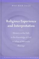 Cover of: Religious Experience and Interpretation by Wai Man Yuen