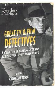 Cover of: Great TV and Film Detectives: A Collection of Crime Masterpieces Featuring Your Favorite Screen Sleuths