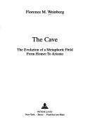 Cover of: cave | Florence M. Weinberg