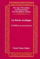 Cover of: La féerie érotique by Geeta Paray-Clarke, Geeta Paray-Clarke