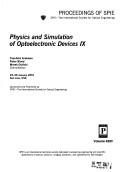 Cover of: Physics and Simulation of Optoelectronic Devices IX