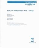 Cover of: Optical Fabrication and Testing: 26-28 May 1999, Berlin, Germany (Spie Proceedings Series, Volume 3739)