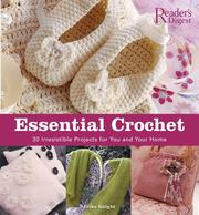 Cover of: Essential crochet: 30 irresistible projects for you and your home