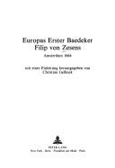 Cover of: Europas erster Baedeker, Filip von Zesens Amsterdam 1664
