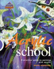 Cover of: Acrylic School by Hazel Harrison