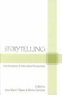 Cover of: Storytelling: Interdisciplinary and Intercultural Perspectives