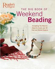 Cover of: Big book of weekend beading by Consultant editor, Jean Power.