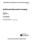 Cover of: Multimodal Biomedical Imaging (Proceedings of Spie)