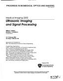 Cover of: Medical Imaging 2005: Ultrasonic Imaging And Sigal Processing (Progress in Biomedical Optics and Imaging,)