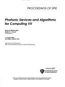 Cover of: Photonic Devices and Algorithms for Computing VII: 1-2 August, 2005, San Diego, California, USA