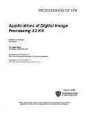Cover of: Applications of Digital Image Processing XXVIII (SPIE Volume 5909)