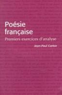 Cover of: Poésie française: premiers exercices d'analyse