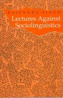 Cover of: Lectures Against Sociolinguistics by Rajendra Singh