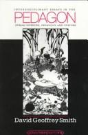 Cover of: Pedagon: Interdisciplinary Essays in the Human Sciences, Pedagogy, and Culture (Counterpoints : Studies in the Postmodern Theory of Education, Vol 15) by David Geoffrey Smith