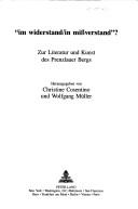 Cover of: Im Widerstand/in Missverstand?: zur Literatur und Kunst des Prenzlauer Bergs