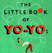 Cover of: The little book of yo-yos