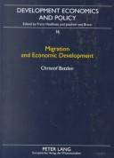 Cover of: Migration and Economic Development: Remittances and Investments in South Asia  by Christof Batzlen