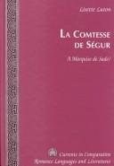 La Comtesse de Ségur by Lisette Luton