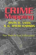 Cover of: Crime Mapping | Irvin B. Vann