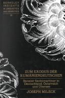 Cover of: Zum Exodus der Rumäniendeutschen: Banater Sanktmartiner in Deutschland, Österreich und Übersee