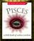 Cover of: Pisces: The Fishes : February 19-March 20 