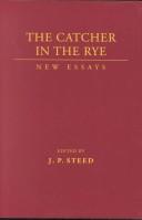 Cover of: The catcher in the Rye: new essays