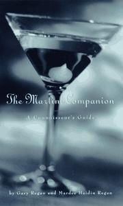 Cover of: The martini companion: a connoisseurʼs guide