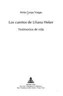 Cover of: cuentos de Liliana Heker: testimonios de vida