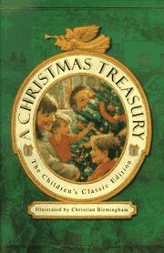Cover of: A Christmas treasury by illustrated by Christian Birmingham.