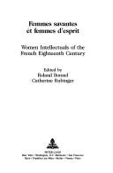 Cover of: Femmes savantes et femmes d'esprit by edited by Roland Bonnel, Catherine Rubinger.