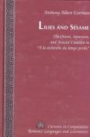 Cover of: Lilies and sesame by Anthony Albert Everman