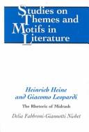 Cover of: Heinrich Heine and Giacomo Leopardi: The Rhetoric of Midrash (Studies on Themes and Motifs in Literature)