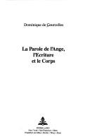 Cover of: LA Parole De L'Ange: L'Ecriture Et Le Corps (Reading Plus, Vol 9)