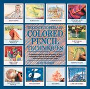 Cover of: The Encyclopedia of Colored Pencil Techniques