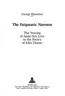 The enigmatic narrator by George Klawitter