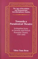 Towards a Paradoxical Theatre by Yifen Tsau Beus