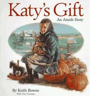 Cover of: Katy's gift by Keith Bowen